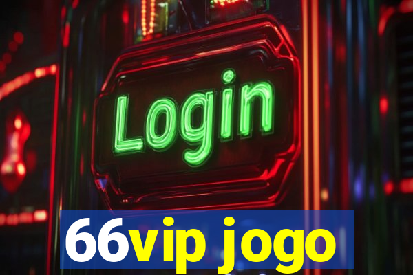 66vip jogo