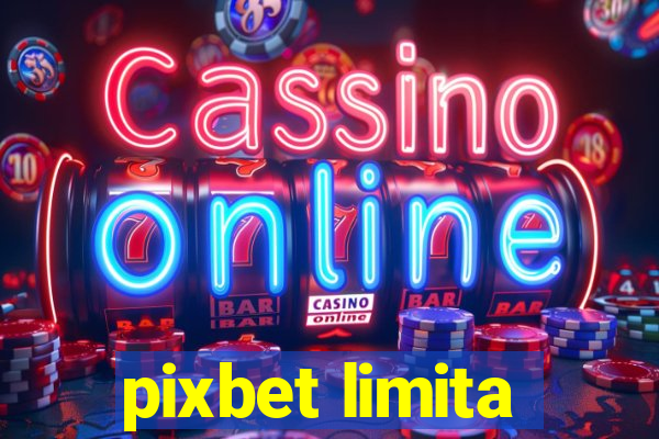 pixbet limita