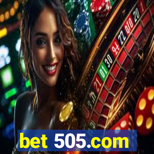 bet 505.com