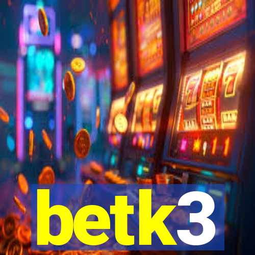 betk3