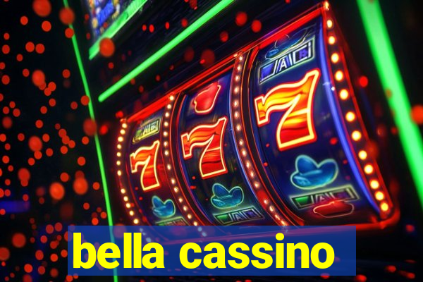 bella cassino