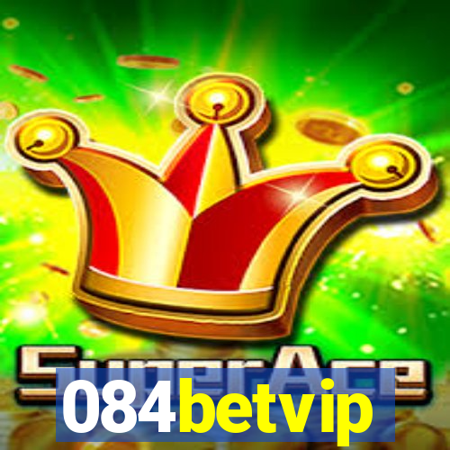 084betvip