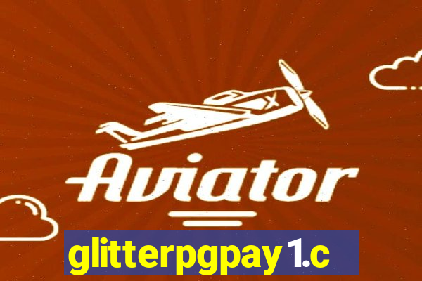 glitterpgpay1.com