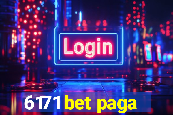 6171 bet paga