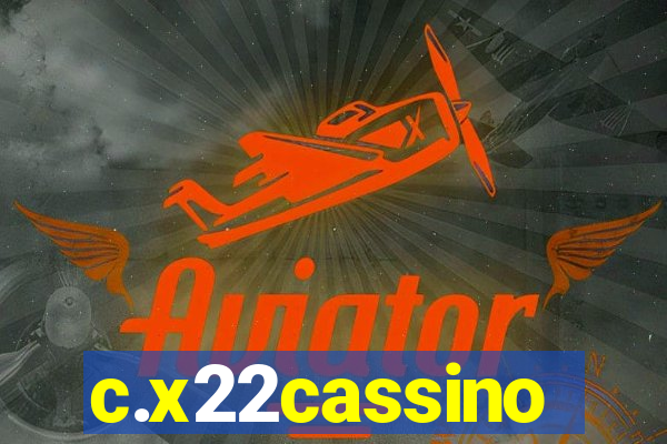 c.x22cassino