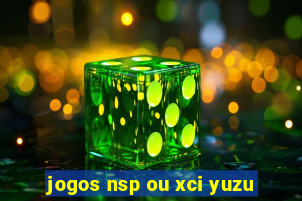 jogos nsp ou xci yuzu