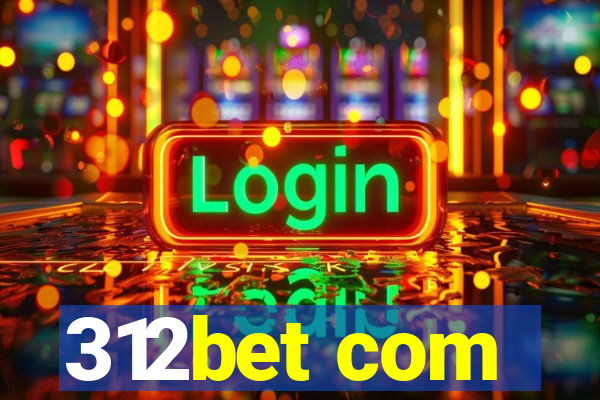 312bet com