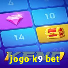 jogo k9 bet