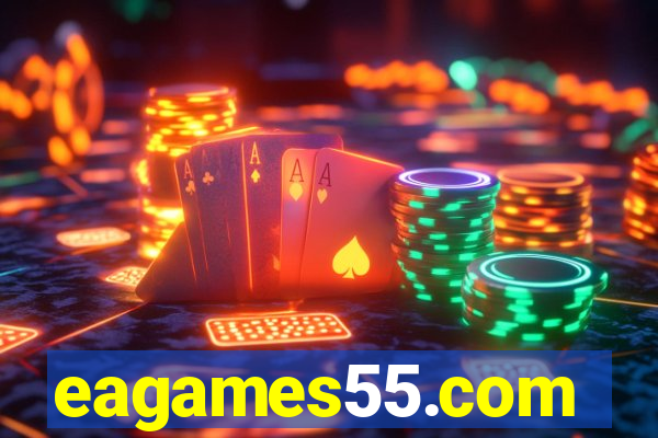 eagames55.com