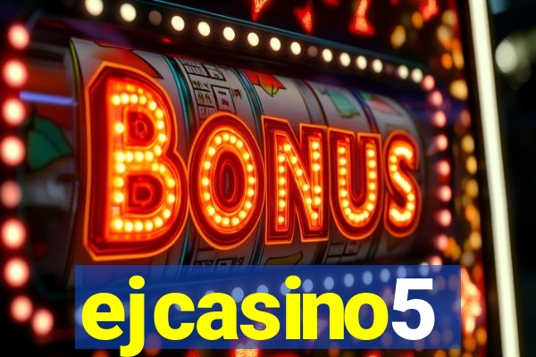 ejcasino5