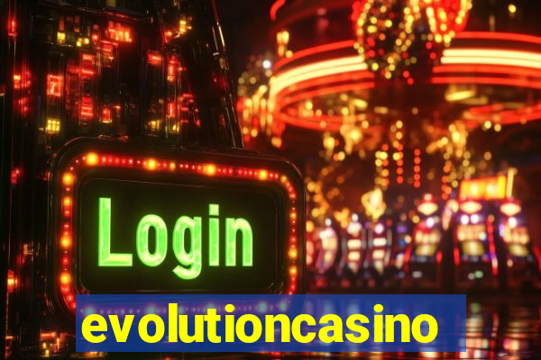 evolutioncasino