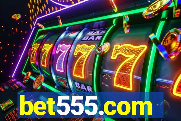 bet555.com