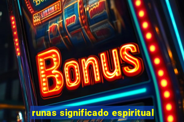 runas significado espiritual