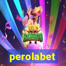 perolabet