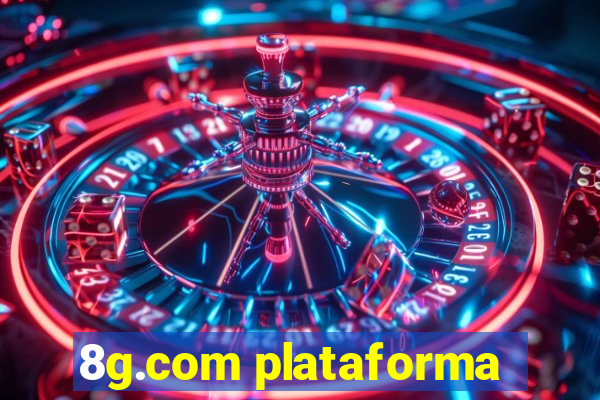 8g.com plataforma