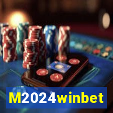 M2024winbet