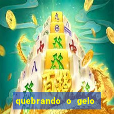 quebrando o gelo livro pdf