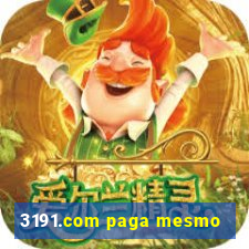 3191.com paga mesmo