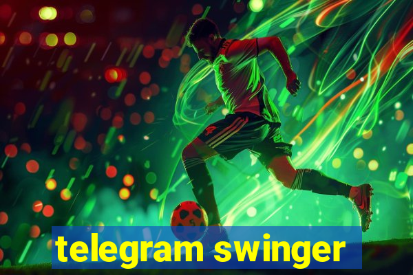 telegram swinger