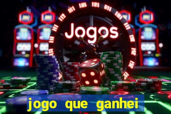 jogo que ganhei dinheiro de verdade