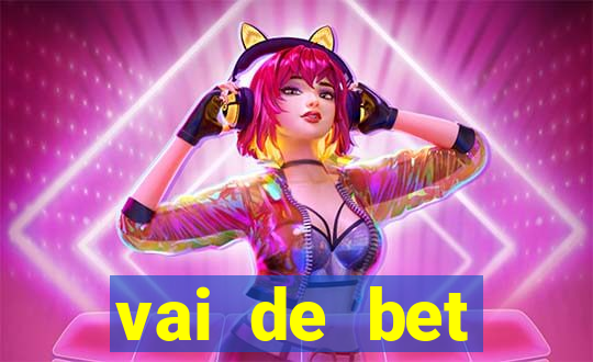 vai de bet gusttavo lima app