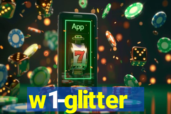 w1-glitter