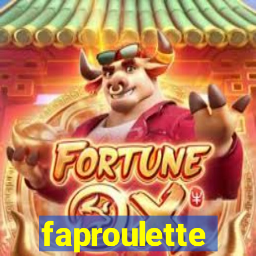 faproulette