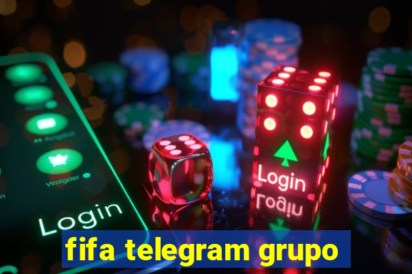 fifa telegram grupo