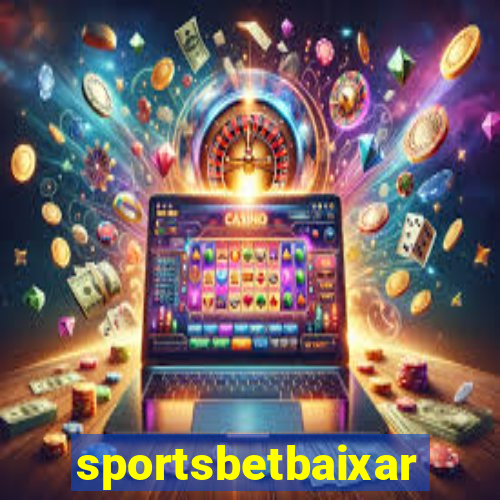 sportsbetbaixar