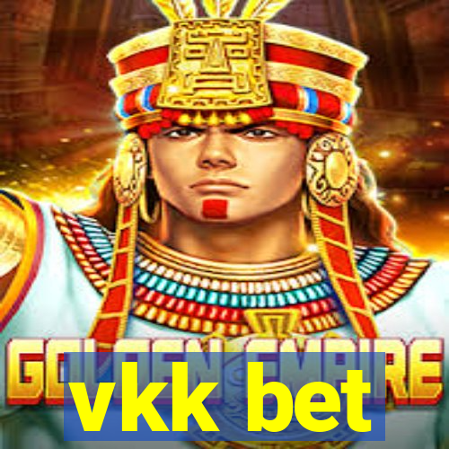 vkk bet