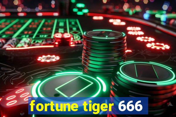 fortune tiger 666