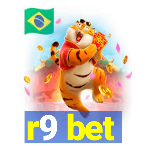 r9 bet