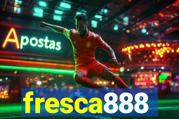 fresca888