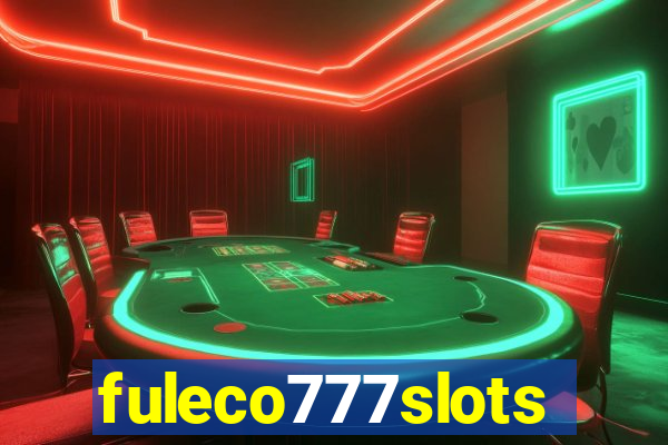 fuleco777slots