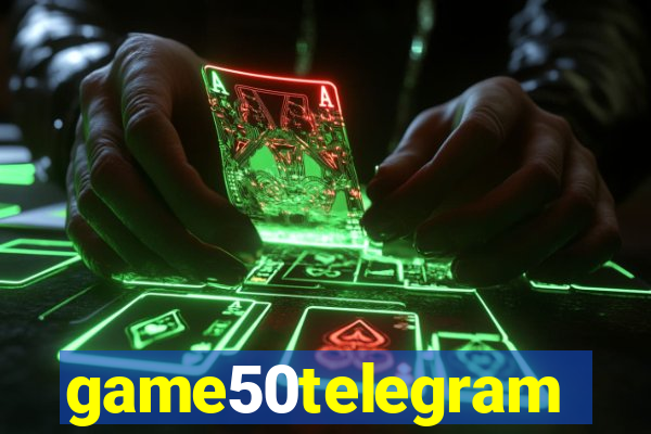 game50telegram