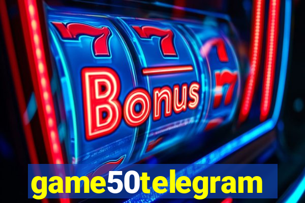 game50telegram