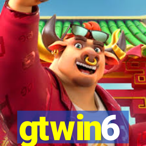 gtwin6