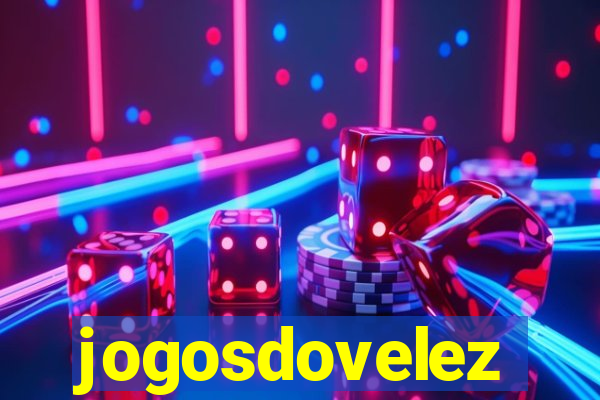 jogosdovelez