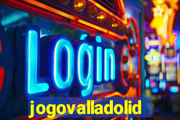 jogovalladolid