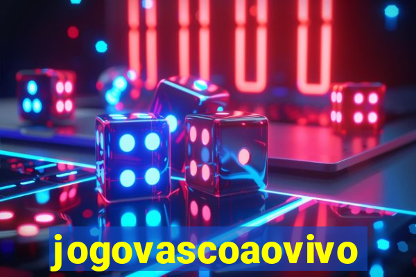 jogovascoaovivo