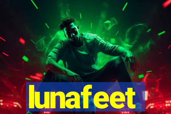 lunafeet