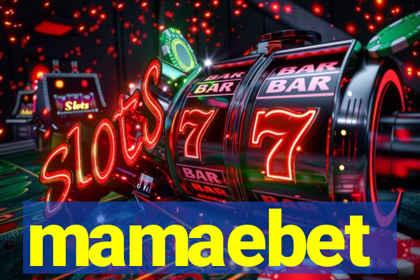 mamaebet