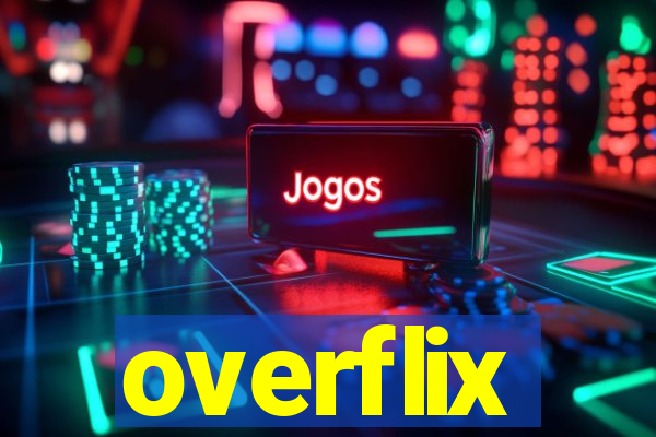 overflix