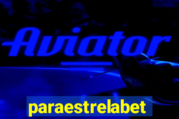 paraestrelabet