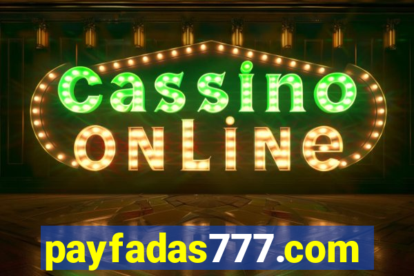 payfadas777.com