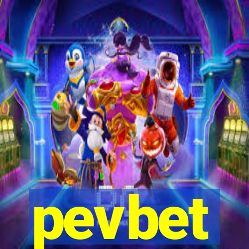 pevbet