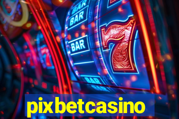 pixbetcasino