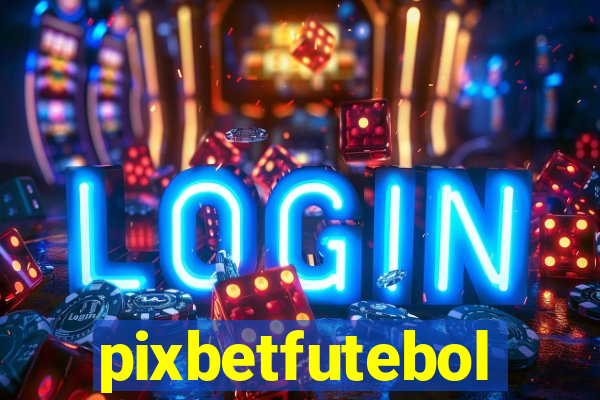 pixbetfutebol