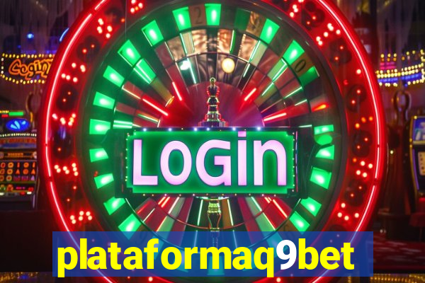 plataformaq9bet