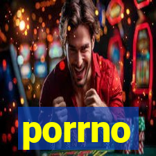 porrno